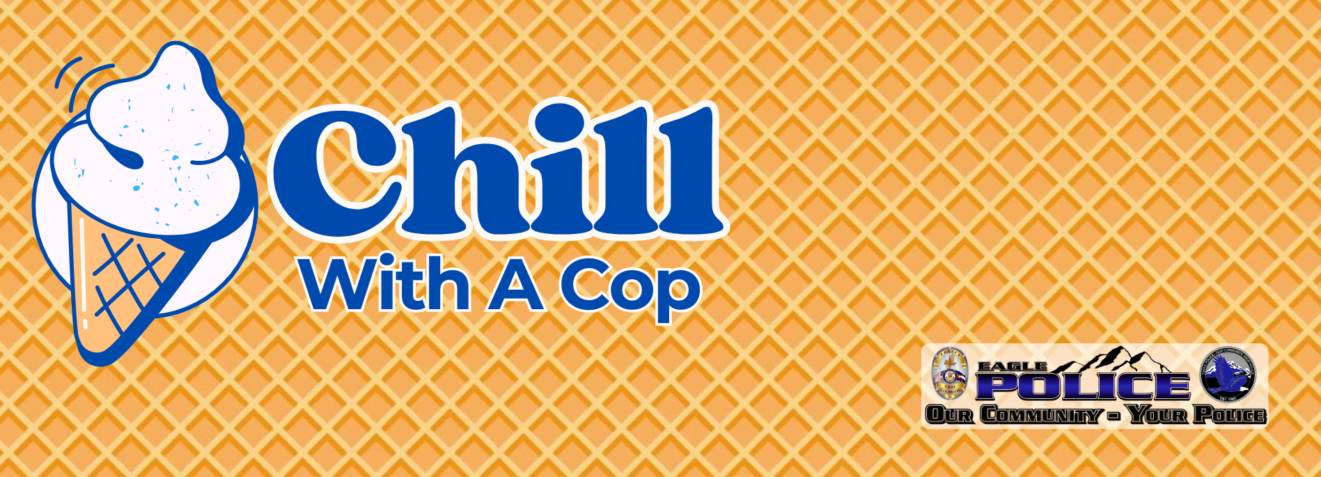 Chill with a Cop