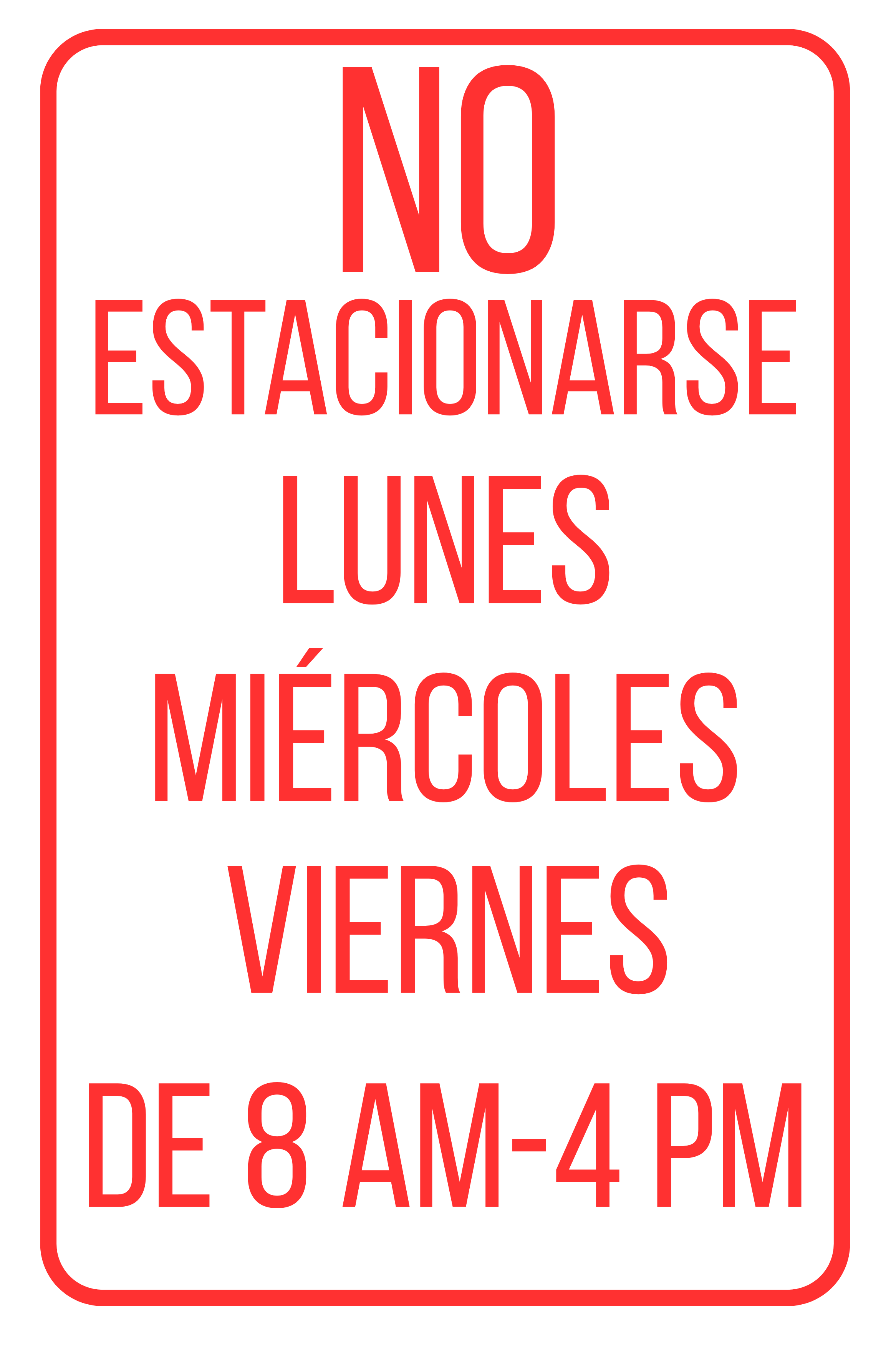 No Parking MWF Spanish